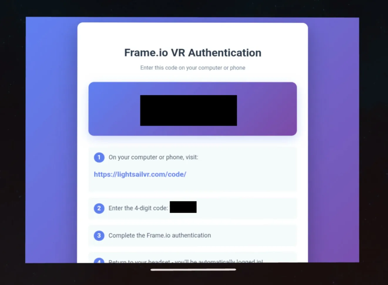 The Frame.io VR Authentication panel in the headset, showing a 4-digit code (hidden here) and the steps: visit lightsailvr.com/code, enter the code, complete the Frame.io authentication.
